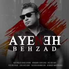 Behzad – Ayeneh