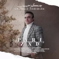 Changiz Habibian – Parizad