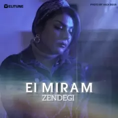 Elmiram – Zendegi