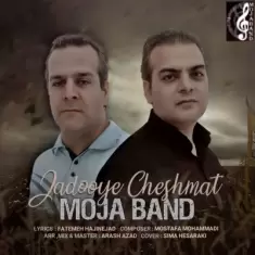 Moja Band – Jadooye Cheshmat