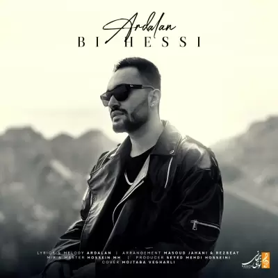 Ardalan – Bi Hessi Ardalan – Bi Hessi