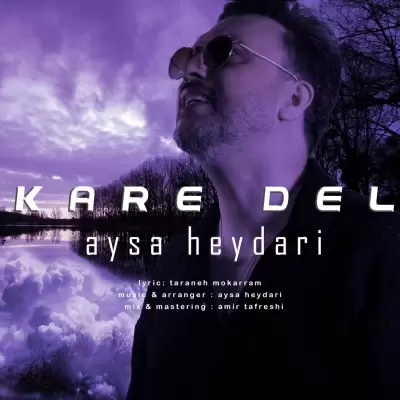 Aysa Heydari – Kare Del Aysa Heydari – Kare Del