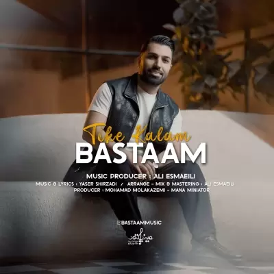Bastaam – Tike Kalam Bastaam – Tike Kalam
