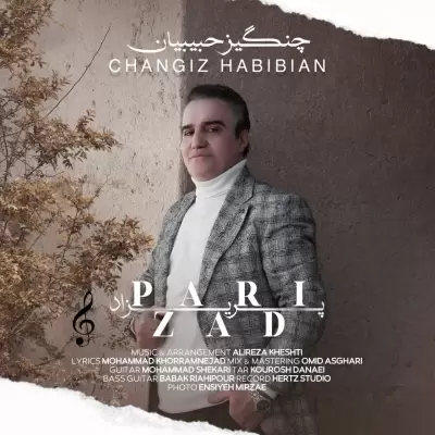 Changiz Habibian – Parizad Changiz Habibian – Parizad