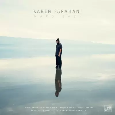 Karen Farahani – Mard Bash Karen Farahani – Mard Bash