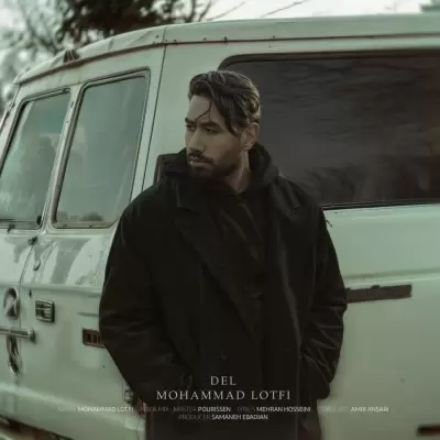 Mohammad Lotfi – Del Mohammad Lotfi – Del