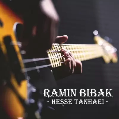 Ramin Bibak – Hesse Tanhaei Ramin Bibak – Hesse Tanhaei