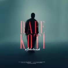 Mehrtaash – Rafe Koti