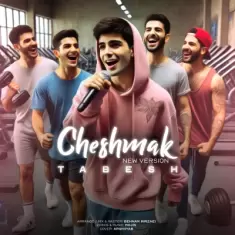 Tabesh – Cheshmak (New Version)