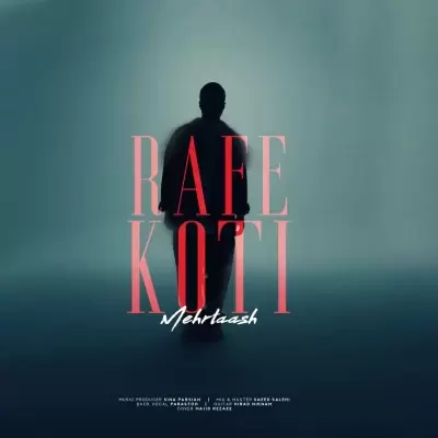 Mehrtaash – Rafe Koti Mehrtaash – Rafe Koti
