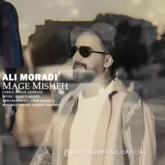 Ali Moradi – Mage Misheh