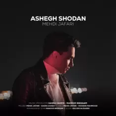 Mehdi Jafari – Ashegh Shodan