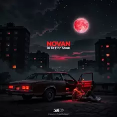 Novan – Bi To Har Shab