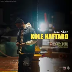 Reza Shiri – Kole Haftaro