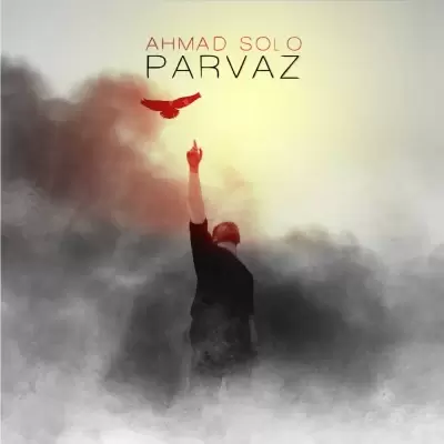 Ahmad Solo – Parvaz