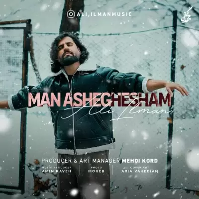 Ali Ilman – Man Asheghesham Ali Ilman – Man Asheghesham