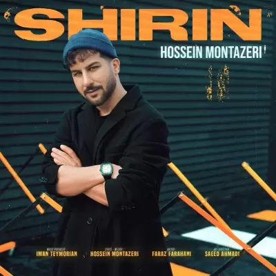 Hossein Montazeri – Shirin Hossein Montazeri – Shirin