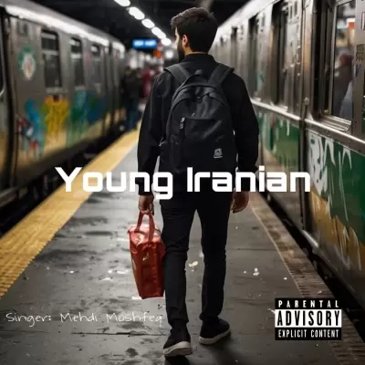 Mehdi Moshfeq – Iranian Youth Mehdi Moshfeq – Iranian Youth