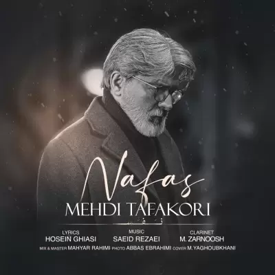 Mehdi Tafakori – Nafas Mehdi Tafakori – Nafas