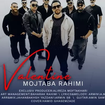 Mojtaba Rahimi – Valentine Mojtaba Rahimi – Valentine
