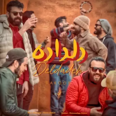 Rakoob – Deldadeh Rakoob – Deldadeh