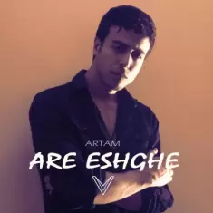 Artam – Are Eshghe