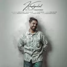 Behnam Hajizadeh – Khoshgeliat