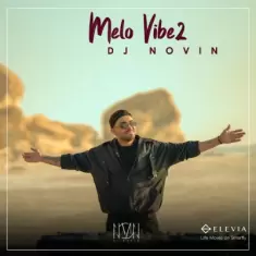 Dj Novin – Melovibe 2