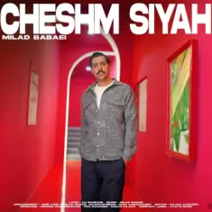 Milad Babaei – Cheshm Siyah