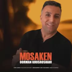 Oorman Khosroshahi – Mosaken