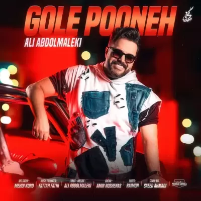 Ali Abdolmaleki – Gole Pooneh Ali Abdolmaleki – Gole Pooneh