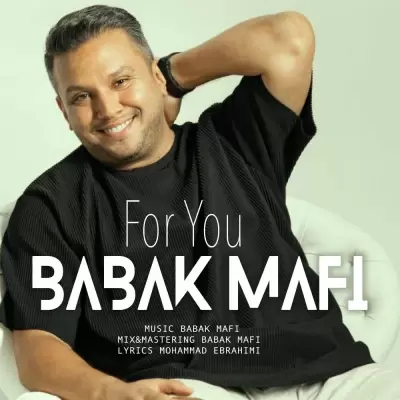 Babak Mafi – Baraye To Babak Mafi – Baraye To