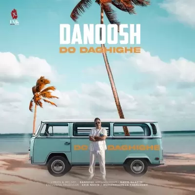 Danoosh – Do Daghighe Danoosh – Do Daghighe