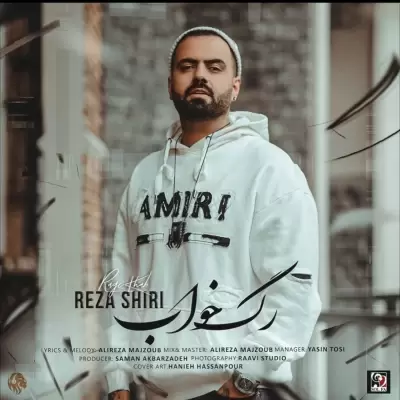 Reza Shiri – Rage Khab Reza Shiri – Rage Khab