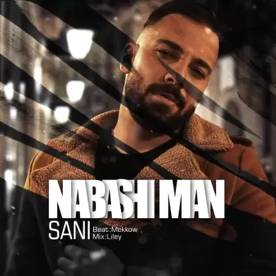 Sani – Nabashi Man Sani – Nabashi Man