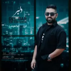 دانلود آهنگ ابی ابراهیمی به نام دلبر