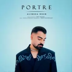 دانلود آهنگ علیرضا نور به نام پرتره