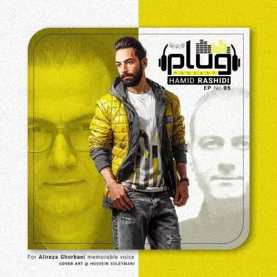 دانلود آهنگ حمید رشیدی به نام پلاگ پادکست ۵ دانلود آهنگ حمید رشیدی به نام پلاگ پادکست ۵