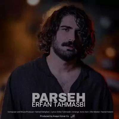 دانلود آهنگ عرفان طهماسبی به نام پرسه دانلود آهنگ عرفان طهماسبی به نام پرسه