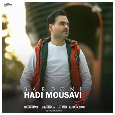 دانلود آهنگ هادی موسوی به نام بارونی دانلود آهنگ هادی موسوی به نام بارونی