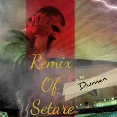 Duman – Setare Remix (Djrabya8)