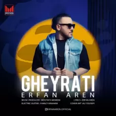 Erfan Aren – Gheyrati