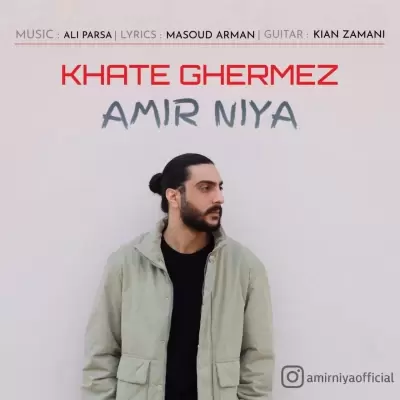 Amir Niya – Khate Ghermez