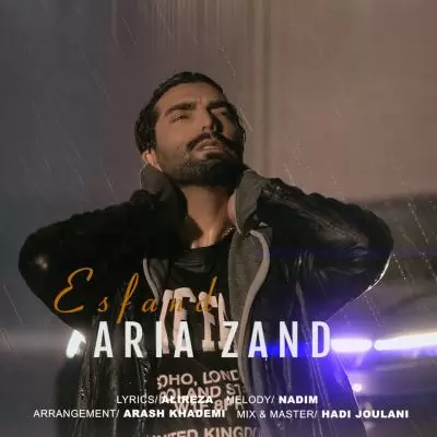 دانلود آهنگ آریا زند به نام اسفند دانلود آهنگ آریا زند به نام اسفند