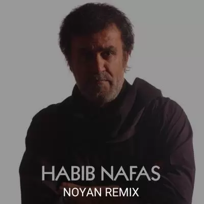 دانلود آهنگ نویان بهادری به نام نفس ریمیکس(حبیب) دانلود آهنگ نویان بهادری به نام نفس ریمیکس(حبیب)