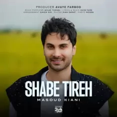 Masoud Kiani – Shab Tireh