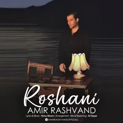 Amir Rashvand – Roshani Amir Rashvand – Roshani