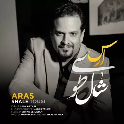 Aras – Shale Tousi Aras – Shale Tousi