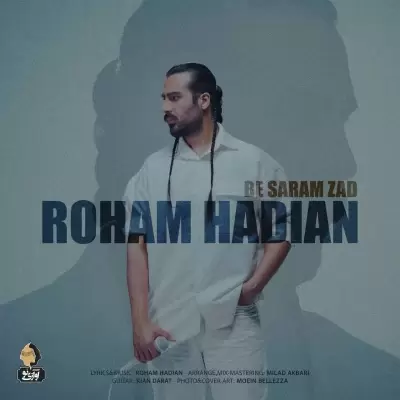 Macan Band – Be Saram Zad (Roham Hadian) Macan Band – Be Saram Zad (Roham Hadian)