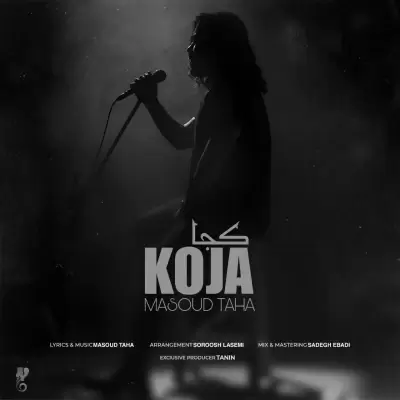 Masoud Taha – Koja Masoud Taha – Koja